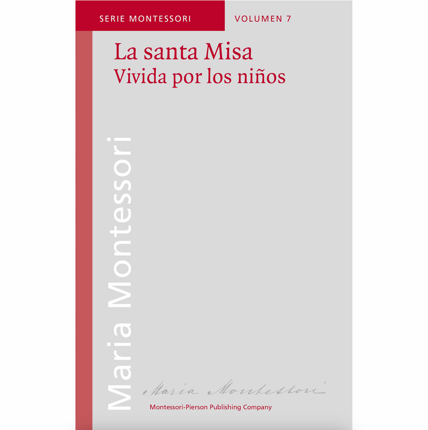 La Santa Misa - Nienhuis AMI
