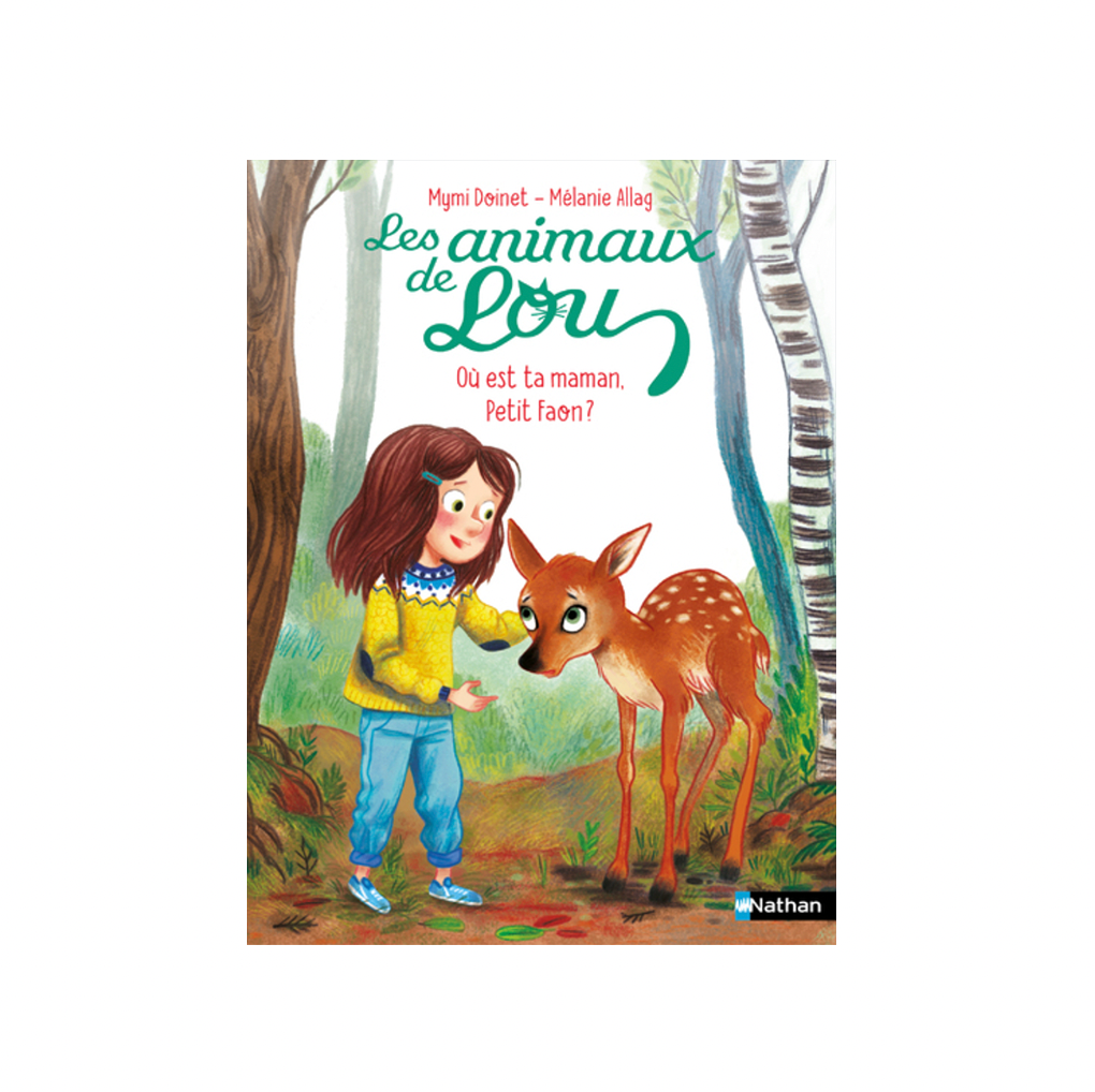 Les animaux de Lou - Où est ta maman petit Faon ?