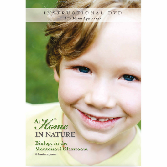 DVD : At Home In Nature: Biology In The Montessori Classroom - Nienhuis AMI