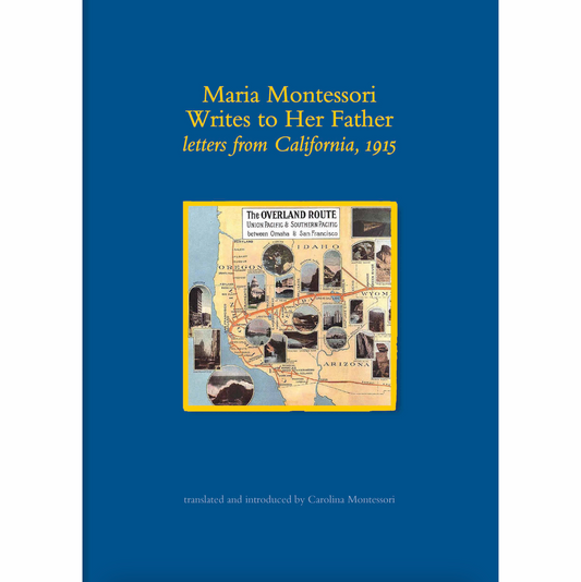 Maria Montessori Writes To Her Father - Nienhuis AMI