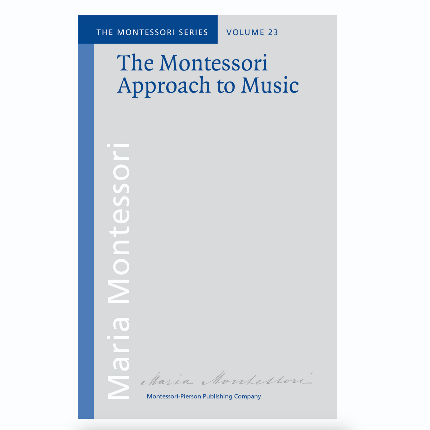 The Montessori Approach to Music - Nienhuis AMI
