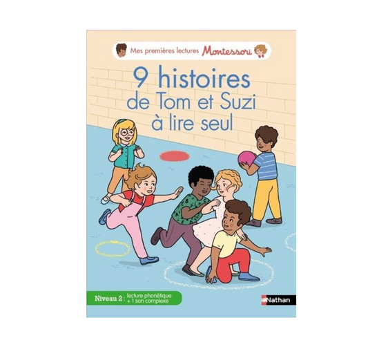 Tom et Suzi - : Mes premières lectures Montessori - 9 histoires de Tom et Suzi à lire seul - Niveau 2-Nathan