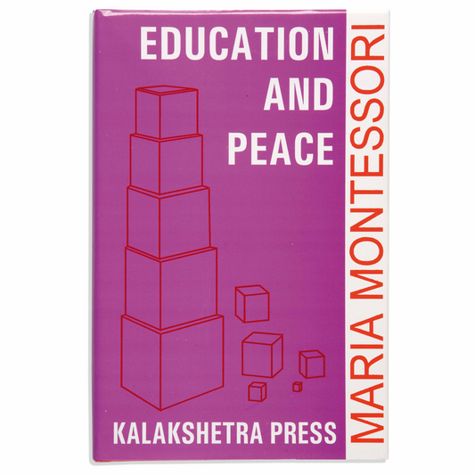 Education And Peace - Kalakshetra - Nienhuis AMI