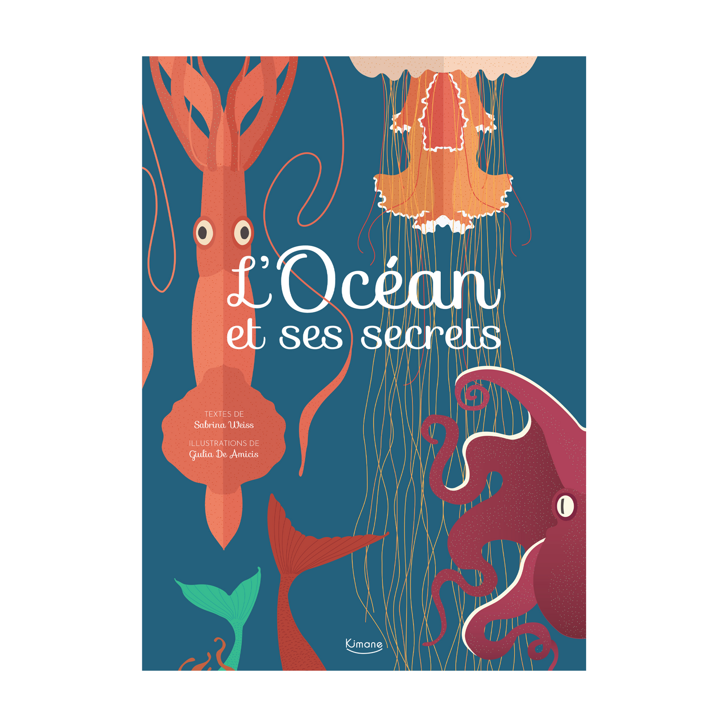 L'océan et ses secrets - collection merveilleux documentaires -Kimane