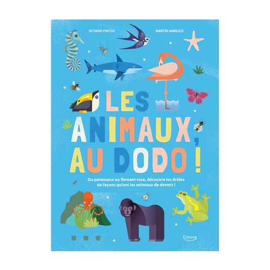 Les animaux, au dodo ! -Kimane