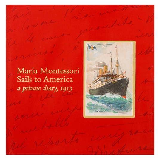 Maria Montessori segelt nach Amerika - Nienhuis AMI