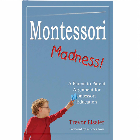 Montessori Madness - Nienhuis AMI