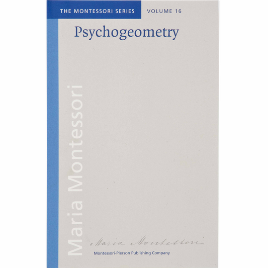 Psychogeometry: Soft Cover - Nienhuis AMI
