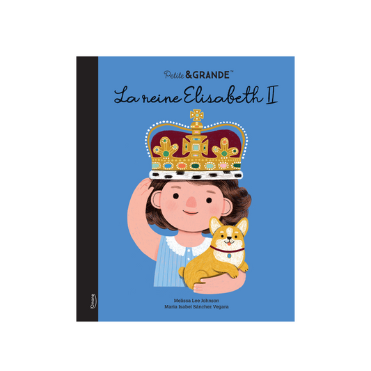 La reine Elisabeth II (collection petite & grande) -Kimane