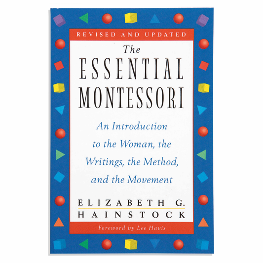 The Essential Montessori - Nienhuis AMI