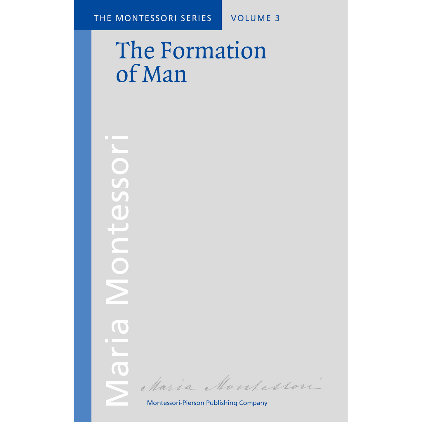 The Formation Of Man - Clio - Nienhuis AMI